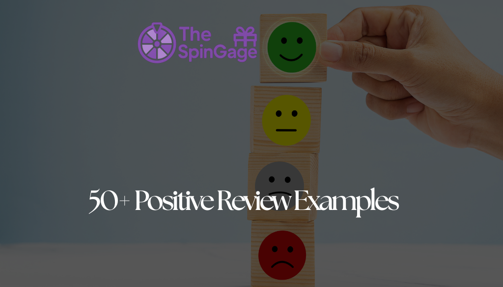 50+ Positive Review Examples and How To Respond To Them